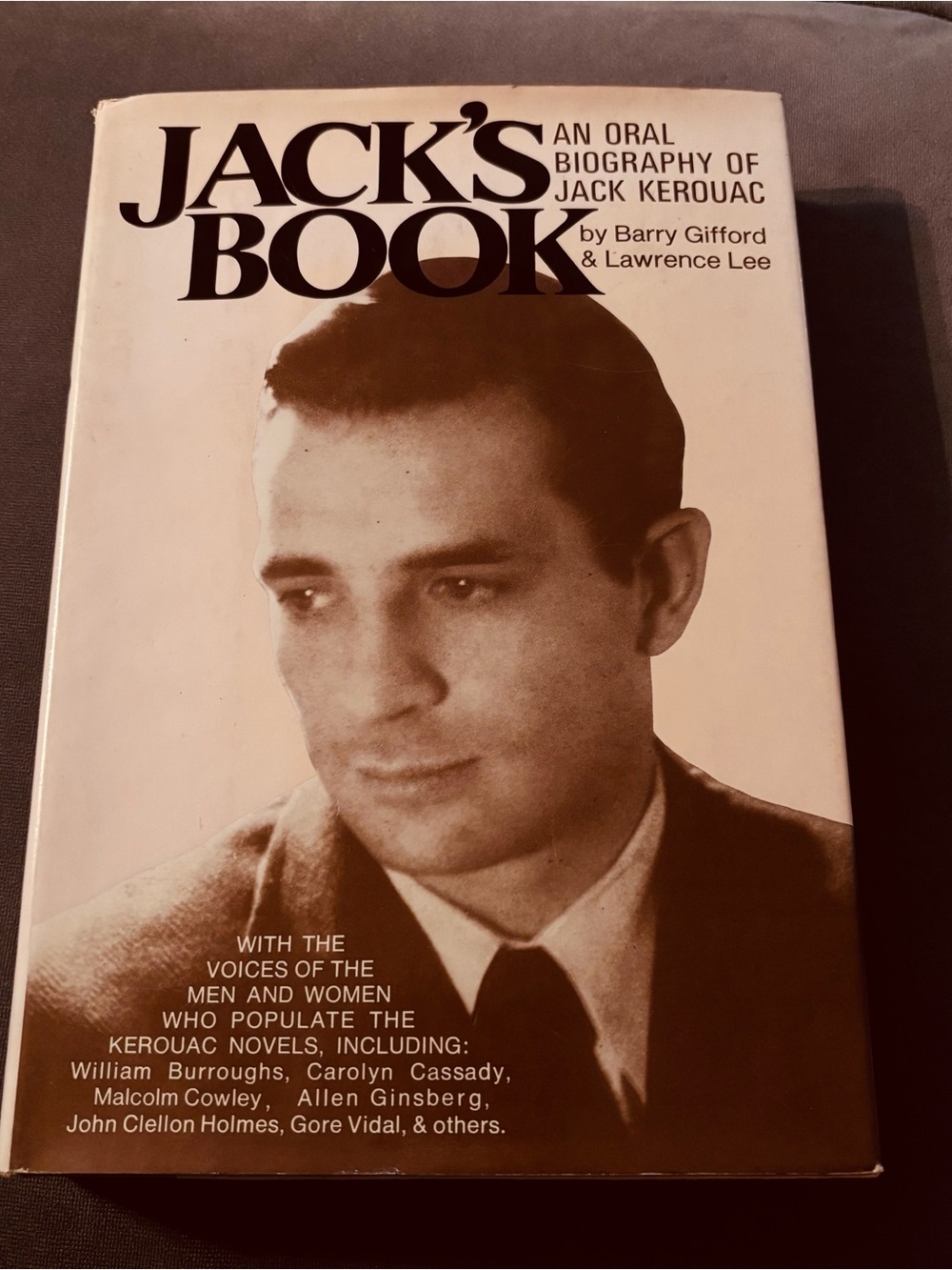 Jack’s Book An Oral Biography of Jack Kerouac